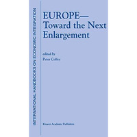 Europe  Toward the Next Enlargement [Paperback]