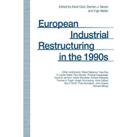 European Industrial Restructuring in the 1990s [Paperback]