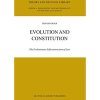 Evolution and Constitution: The Evolutionary Selfconstruction of Law [Hardcover]