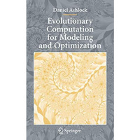 Evolutionary Computation for Modeling and Optimization [Hardcover]