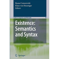 Existence: Semantics and Syntax [Paperback]