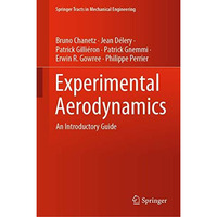 Experimental Aerodynamics: An Introductory Guide [Hardcover]