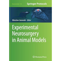 Experimental Neurosurgery in Animal Models [Paperback]