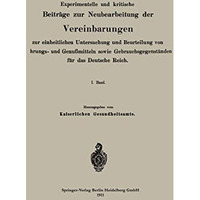 Experimentelle und kritische Beitr?ge zur Neubearbeitung der Vereinbarungen zur  [Paperback]