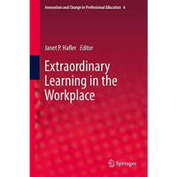 Extraordinary Learning in the Workplace [Paperback]