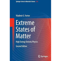 Extreme States of Matter: High Energy Density Physics [Hardcover]