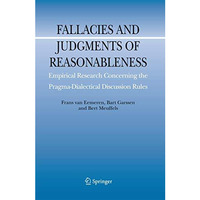 Fallacies and Judgments of Reasonableness: Empirical Research Concerning the Pra [Paperback]