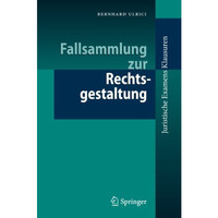 Fallsammlung zur Rechtsgestaltung [Paperback]