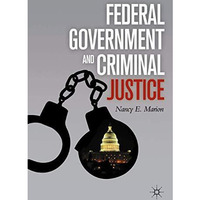 Federal Government and Criminal Justice [Paperback]