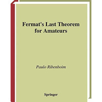 Fermats Last Theorem for Amateurs [Hardcover]