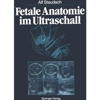 Fetale Anatomie im Ultraschall [Paperback]