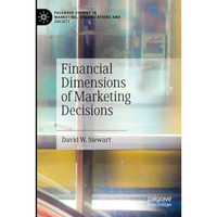 Financial Dimensions of Marketing Decisions [Paperback]