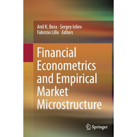 Financial Econometrics and Empirical Market Microstructure [Paperback]