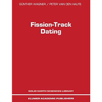 Fission-Track Dating [Paperback]