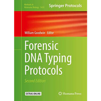 Forensic DNA Typing Protocols [Hardcover]