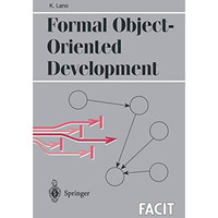 Formal Object-Oriented Development [Paperback]