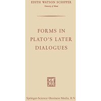 Forms in Platos Later Dialogues [Paperback]