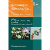 Fortschritte der Chemie organischer Naturstoffe / Progress in the Chemistry of O [Paperback]