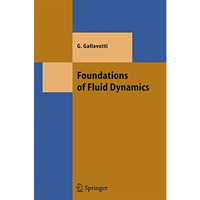 Foundations of Fluid Dynamics [Hardcover]