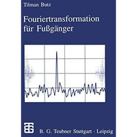 Fouriertransformation f?r Fu?g?nger [Paperback]