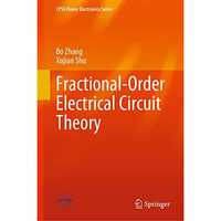 Fractional-Order Electrical Circuit Theory [Hardcover]