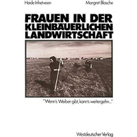 Frauen in der kleinb?uerlichen Landwirtschaft [Paperback]