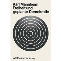 Freiheit und geplante Demokratie [Paperback]