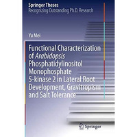 Functional Characterization of Arabidopsis Phosphatidylinositol Monophosphate 5- [Paperback]