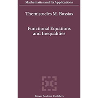 Functional Equations and Inequalities [Hardcover]