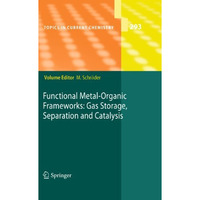 Functional Metal-Organic Frameworks: Gas Storage, Separation and Catalysis [Paperback]