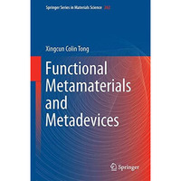 Functional Metamaterials and Metadevices [Hardcover]