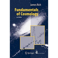 Fundamentals of Cosmology [Hardcover]