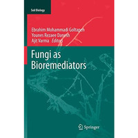 Fungi as Bioremediators [Paperback]