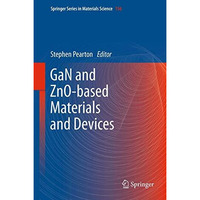 GaN and ZnO-based Materials and Devices [Hardcover]