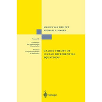 Galois Theory of Linear Differential Equations [Paperback]