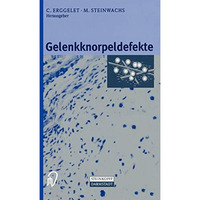 Gelenkknorpeldefekte [Paperback]