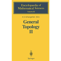 General Topology II: Compactness, Homologies of General Spaces [Paperback]