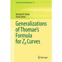 Generalizations of Thomae's Formula for Zn Curves [Paperback]