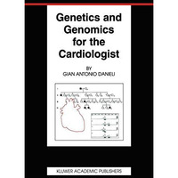 Genetics and Genomics for the Cardiologist [Hardcover]