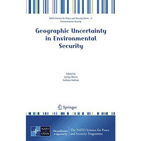 Geographic Uncertainty in Environmental Security [Paperback]