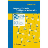 Geometric Etudes in Combinatorial Mathematics [Paperback]