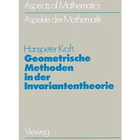 Geometrische Methoden in der Invariantentheorie [Paperback]