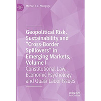 Geopolitical Risk, Sustainability and Cross-Border Spillovers in Emerging Mark [Hardcover]