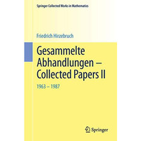 Gesammelte Abhandlungen - Collected Papers II: 1963 - 1987 [Paperback]