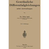 Gew?hnliche Differentialgleichungen nebst Anwendungen [Paperback]