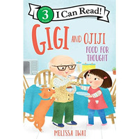 Gigi and Ojiji: Food for Thought [Paperback]