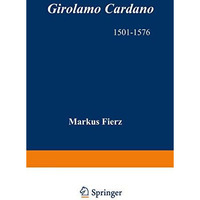 Girolamo Cardano: 15011576 Physician, Natural Philosopher, Mathematician, Astro [Paperback]