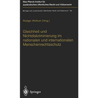 Gleichheit und Nichtdiskriminierung im nationalen und internationalen Menschenre [Paperback]