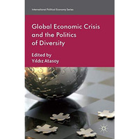 Global Economic Crisis and the Politics of Diversity [Hardcover]