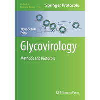 Glycovirology: Methods and Protocols [Paperback]